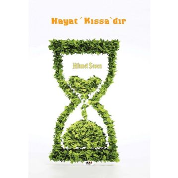 Hayat Kıssa`dır - Hikmet Seven
