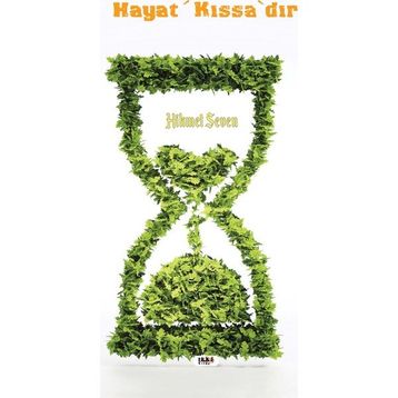Hayat Kıssa`dır - Hikmet Seven