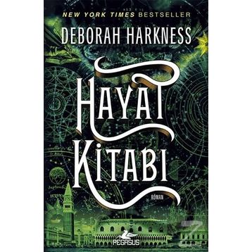 Hayat Kitabı - Deborah Harkness