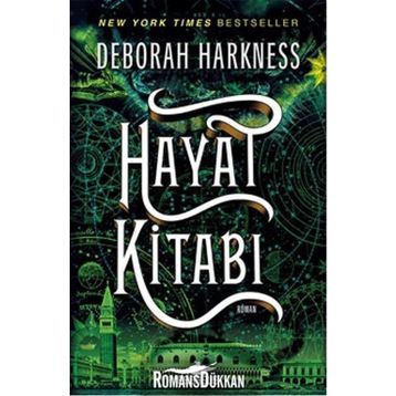 Hayat Kitabı - Deborah Harkness