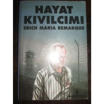 Hayat Kıvılcımı - Erich Maria Remarque