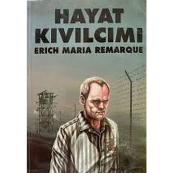 Hayat Kıvılcımı - Erich Maria Remarque