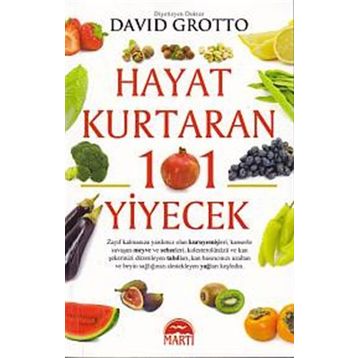 Hayat Kurtaran 101 Yiyecek - David Grotto