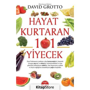 Hayat Kurtaran 101 Yiyecek - David Grotto