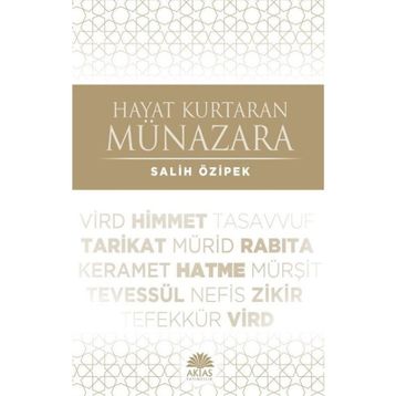 Hayat Kurtaran Münazara - Salih Özipek