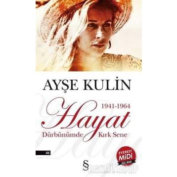 Hayat Midi Boy - Ayşe Kulin
