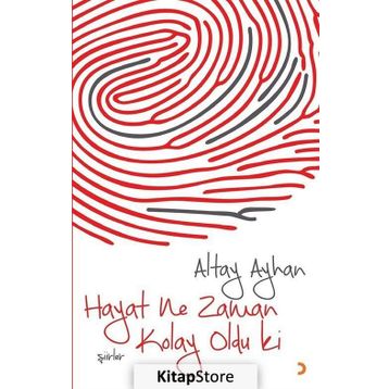 Hayat Ne Zaman Kolay Oldu ki - Ayhan Altay