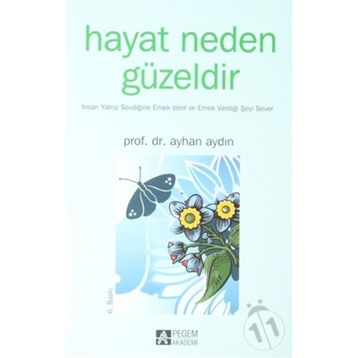 HAYAT NEDEN GÜZELDİR - AYHAN AYDIN