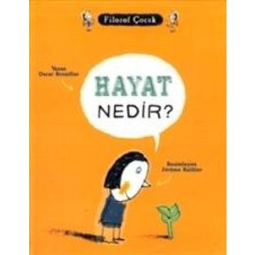 Hayat Nedir? - Oscar Brenifer