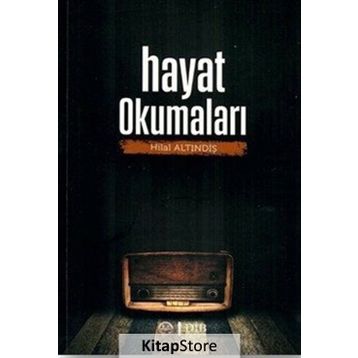 Hayat Okumaları - Hilal Altındiş