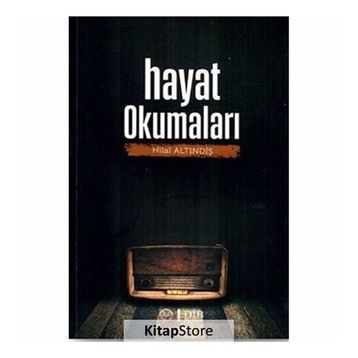 Hayat Okumaları - Hilal Altındiş