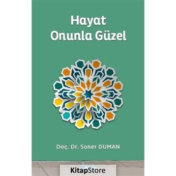Hayat Onunla Güzel - Soner Duman