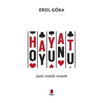 Hayat Oyunu Erol Göka