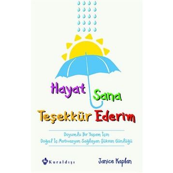 Hayat Sana Teşekkür Ederim - Janice Kaplan
