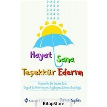 Hayat Sana Teşekkür Ederim - Janice Kaplan