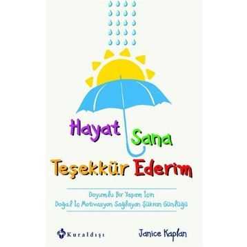 Hayat Sana Teşekkür Ederim - Janice Kaplan