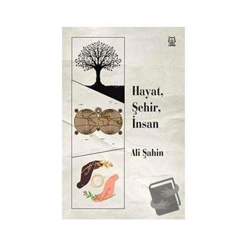 Hayat Şehir İnsan - Ali Şahin
