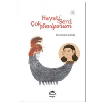 Hayat Seni Çok Seviyorum - İlhan Sami Çomak