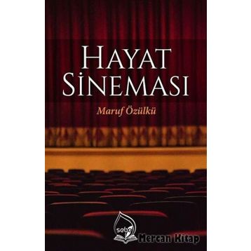 Hayat Sineması - Maruf Özülkü