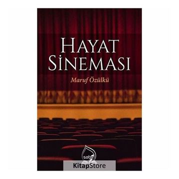Hayat Sineması - Maruf Özülkü