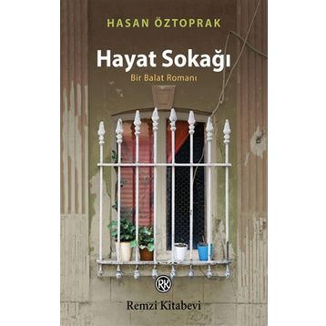 Hayat Sokağı - Hasan Öztoprak