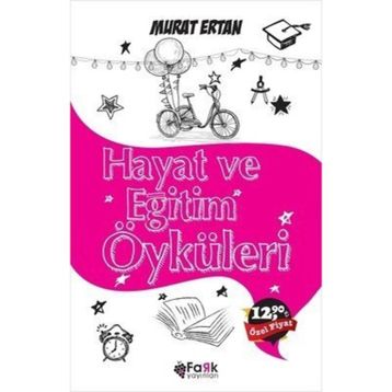 Hayat ve Eğitim Öyküleri - Murat Ertan