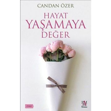 Hayat Yaşamaya Değer - Candan Özer