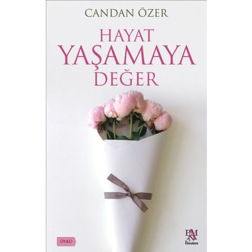 Hayat Yaşamaya Değer - Candan Özer