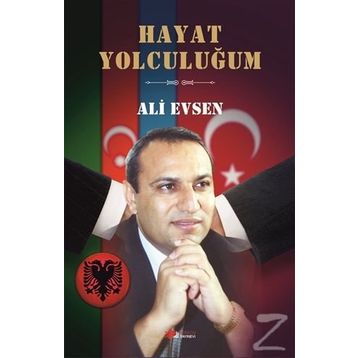 Hayat Yolculuğum - Ali Evsen