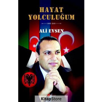 Hayat Yolculuğum - Ali Evsen