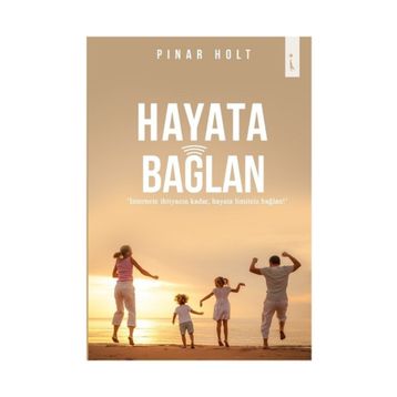 Hayata Bağlan - Pınar Holt