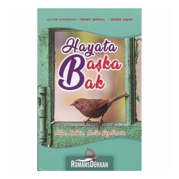 Hayata Başka Bak - Aliye Kayacan