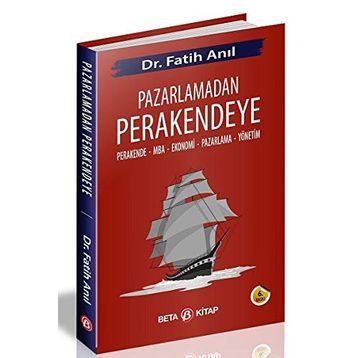 Hayata Dair: Pazarlamadan Perakendeye - Fatih Anıl