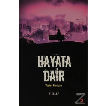 HAYATA DAIR - YEŞİM KERIGAN