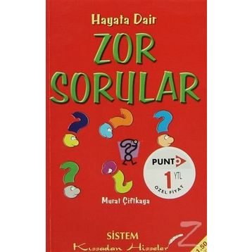 HAYATA DAIR ZOR SORULAR - MURAT ÇİFTKAYA