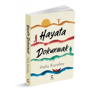 Hayata Dokunmak - Akademisyen Kitabevi