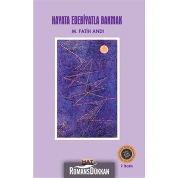 Hayata Edebiyatla Bakmak - M Fatih Andı