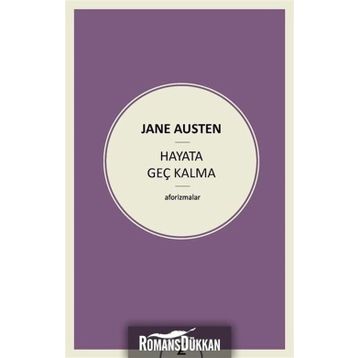 Hayata Geç Kalma - june austen