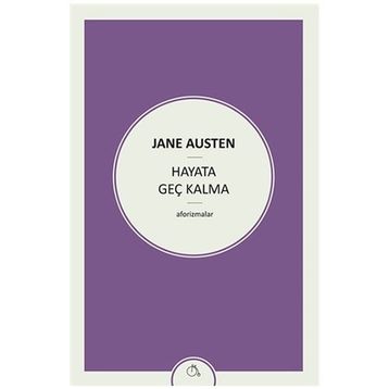 Hayata Geç Kalma - june austen