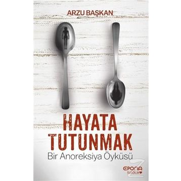Hayata Tutunmak - Arzu Başkan