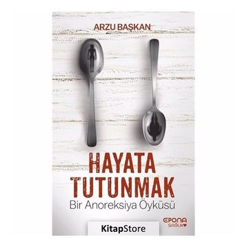 Hayata Tutunmak - Arzu Başkan
