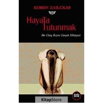 HAYATA TUTUNMAK - KOREN ZAILCKAS