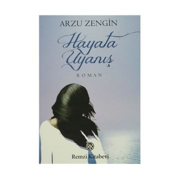 HAYATA UYANIŞ - GENEL