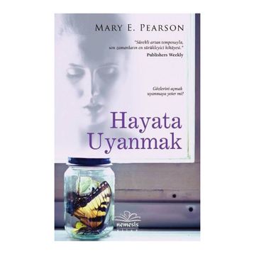 Hayata Uyanmak - Mary E. Pearson