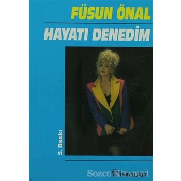 HAYATI DENEDIM - FÜSUN ÖNAL