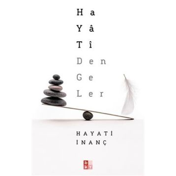 Hayati Dengeler - Hayati İnanç - Babıali Kültür Yayınları