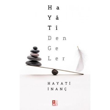Hayati Dengeler - Hayati İnanç - Babıali Kültür Yayınları
