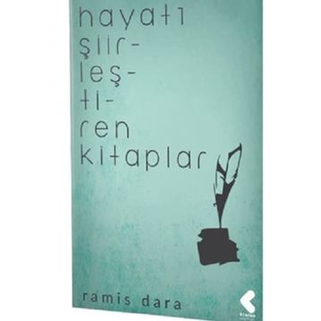 Hayatı Şiirleştiren Kitaplar - Ramis Dara