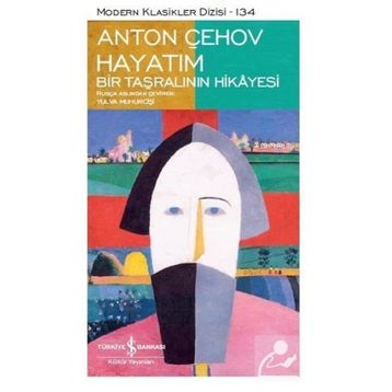 Hayatım - Anton Pavloviç Çehov