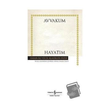Hayatım - Avvakum Petroviç Petrov